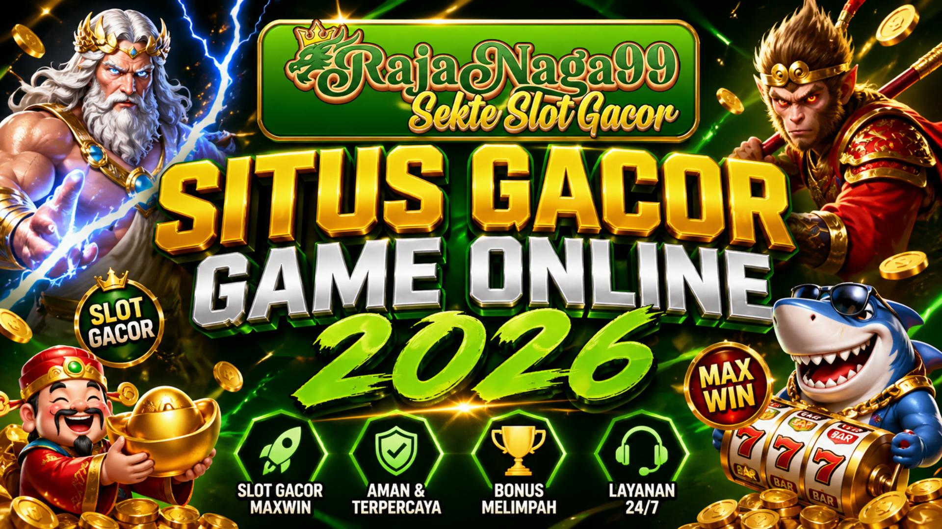 situs RAJANAGA99 terpercaya